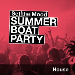 Set The Mood: Summer Boat Party