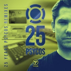 25 Years Psycos (Remixes)