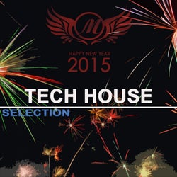 Happy New Year 2015: Tech House Selection