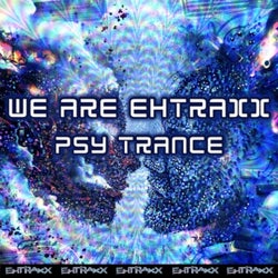 We Are Ehtraxx, Vol. 5 - Psy-Trance