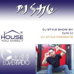 DJ Style Show Ep 36 S2