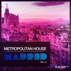 Metropolitan House: Madrid, Vol. 2