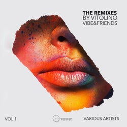 The Remixes, Vol. 1 By Vitolino Vibe & Friends