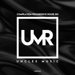 Uncles Music "Compilation Progressive House 001"