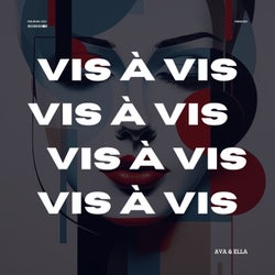 Vis à Vis (Deluxe Edition)