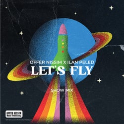 Let׳s Fly (Show Mix)