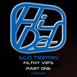 Filthy VIP's Part One