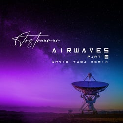 Airwaves Part 8 (Arvid Tuba Remix)