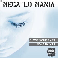Close Your Eyes (90s Remixes)