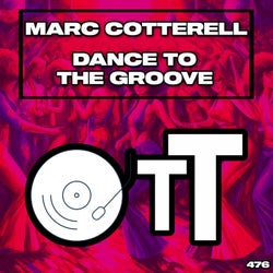 Dance To The Groove