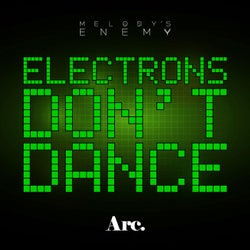 Electrons Don't Dance