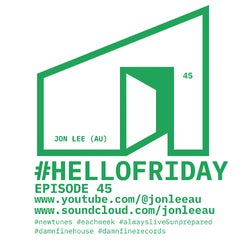 #hellofriday - Episode 45 (24.3.24)