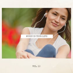 Music Is Your Life, Vol. 10