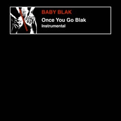 Once You Go Blak - Instrumentals
