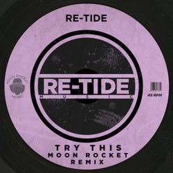 Try This (Moon Rocket Remix)