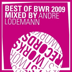 Best of BWR 2009 mixed by André Lodemann