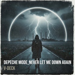 Depeche Mode_Never Let Me Down Again
