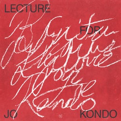 Lecture for Jo Kondo