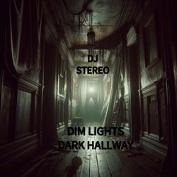 Dim Lights - Dark Hallway