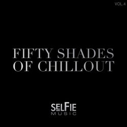 Fifty Shades of Chillout (Vol. 4)