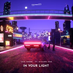 In Your Light (feat. Mitchel Dae)