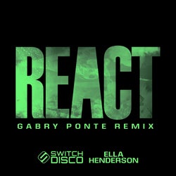 REACT (Gabry Ponte Remix - Extended Mix)