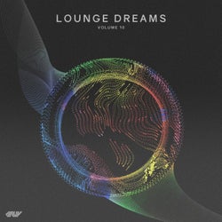 Lounge Dreams, Vol.10