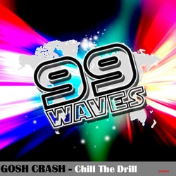Chill The Drill - Single
