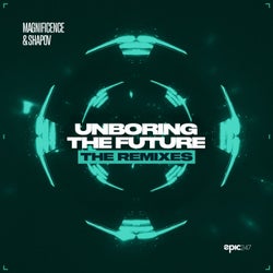 Unboring the Future (The Extended Remixes)