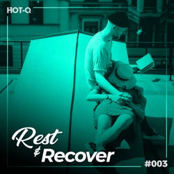 Rest & Recover 003