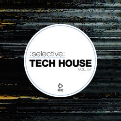 Selective: Tech House Vol. 57
