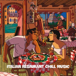 Italian Restaurant Chill Music - Beats to relax