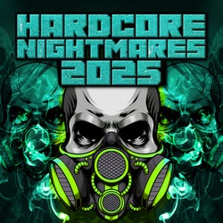 HARDCORE NIGHTMARES 2025