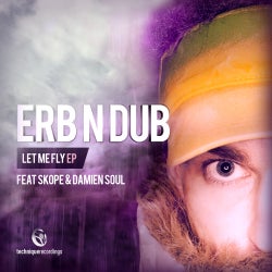 ERB N DUB - LET ME FLY CHART