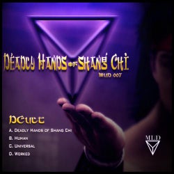 Deadly Hands of Shang Chi EP