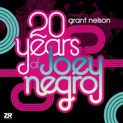 20 Years Of Joey Negro - Mixed By Grant Nelson