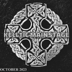 Kelltic Mainstage October 2023