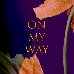 On My Way