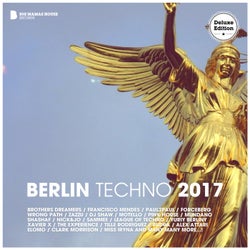 Berlin Techno 2017 (Deluxe Version)
