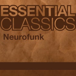 Essential Classics - Neurofunk