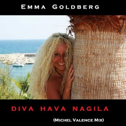Diva Hava Nagila(Michel Valence Mix)