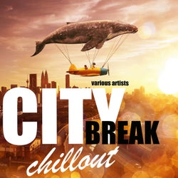 City Break Chillout