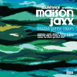 Treated Jazzy Colours (Soulstance Presents Maison Jaxx)