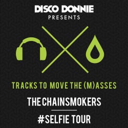 The Chainsmokers #SELFIE Tour
