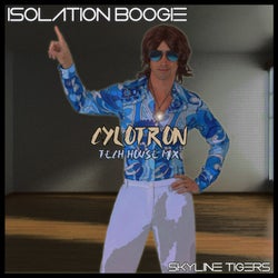 Isolation Boogie (feat. Skyline Tigers) [Cylotron Tech House Mix]