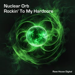 Rockin' to My Hardcore