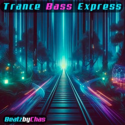 Trance Bass Express