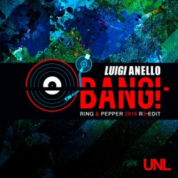 Bang! (feat. Adriano Pepe) [Ring & Pepper 2016 Re-Edit]