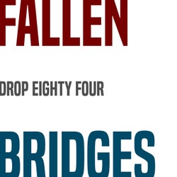 Fallen Bridges