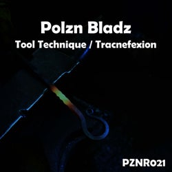 Tool Technique / Tracnefexion